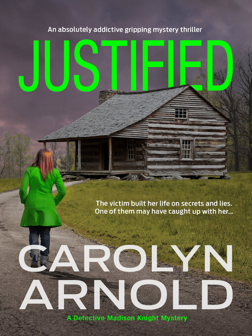Title details for Justified by Carolyn Arnold - Available